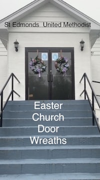 st edmunds united methodist easter church door wreaths
