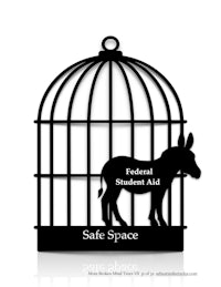 a donkey in a cage with the words federal student aid safe space