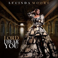 the cover of lucinda moore's lord hear you