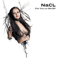 nacl for you or me ep