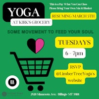 a flyer for yoga at kirk's grocery