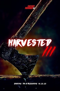 harvested iii poster with an axe on it