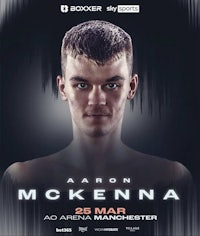a poster for aaron mckenna's boxing match