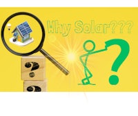 why solar? with a magnifying glass