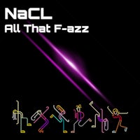 nacl - all that f - zzz