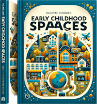 the book cover for early childhood spaces
